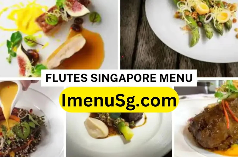 Flutes Menu Singapore with Prices